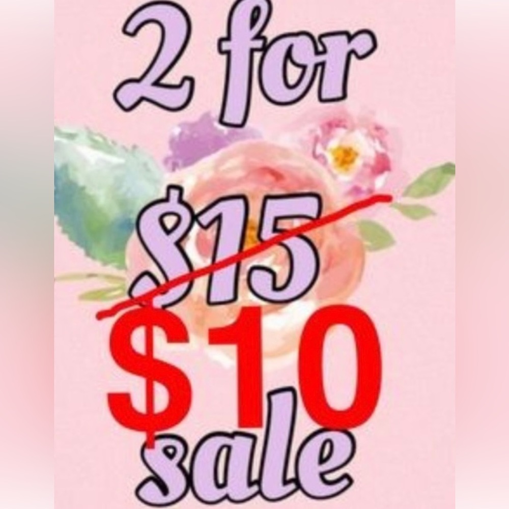 Spring clearance. All items, 2 FOR 10.